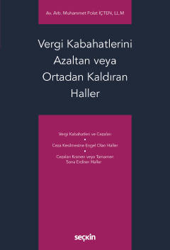 Vergi Kabahatlerini Azaltan veya Ortadan Kaldıran Haller Muhammet Pola