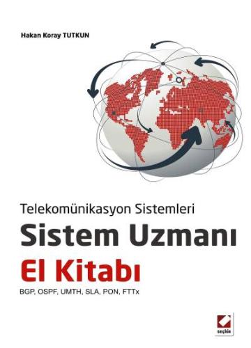 Telekomünikasyon SistemleriSistem Uzmanı El Kitabı BGP, OSPF, UMTH, SL