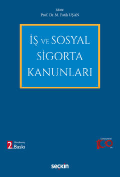 İş ve Sosyal Sigorta Kanunları Fatih M. Uşan