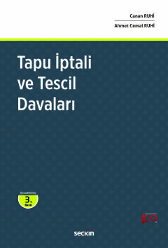 Tapu İptali ve Tescil Davaları Canan Ruhi