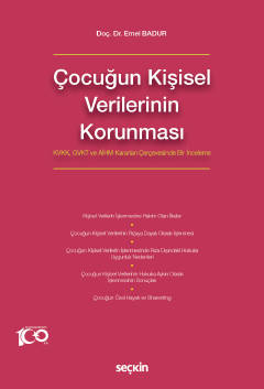 Çocuğun Kişisel Verilerinin Korunması KVKK, GVKT ve AİHM Kararları Çer