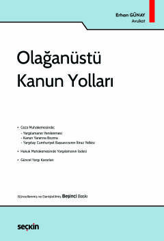 Olağanüstü Kanun Yolları Erhan Günay