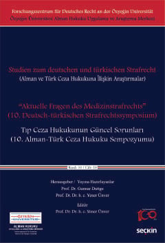 Alman ve Türk Ceza Hukukuna İlişkin Araştırmalar&#34;Aktuelle Fragen d