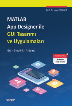 MATLAB App Designer ile GUI Tasarımı ve Uygulamaları Gui – Simulink – 