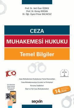 Ceza Muhakemesi Hukuku Temel Bilgiler Veli Özer Özbek