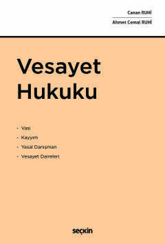 Vesayet Hukuku Canan Ruhi