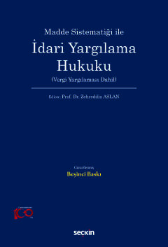 Madde Sistematiği ileİdari Yargılama Hukuku &#40;Vergi Yargılaması Dah