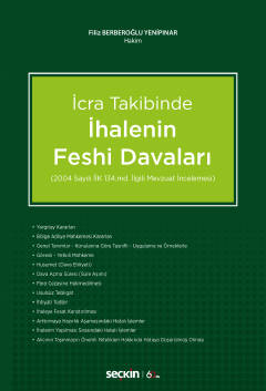 İcra Takibinde İhalenin Feshi Davaları &#40;2004 sayılı İcra ve İflas 