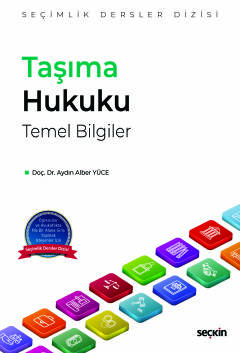 Taşıma Hukuku Temel Bilgiler – Seçimlik Dersler Dizisi – Aydın Alber Y