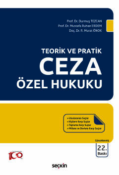 Teorik ve Pratik Ceza Özel Hukuku Durmuş Tezcan