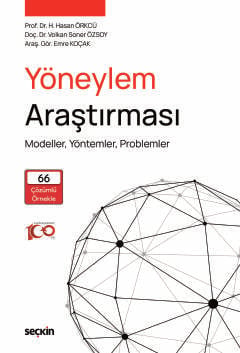 Yöneylem Araştırması Modeller, Yöntemler, Problemler Hacı Hasan Örkcü