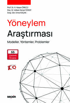 Yöneylem Araştırması Modeller, Yöntemler, Problemler Hacı Hasan Örkcü