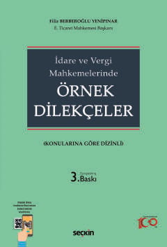 İdare ve Vergi Mahkemelerinde Örnek Dilekçeler &#40;Konularına Göre Di