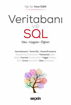Veritabanı ve SQL Oku – Uygula – Öğren İhsan Özer