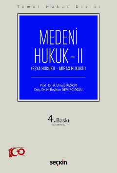 Temel Hukuk DizisiMedeni Hukuk – II &#40;THD&#41; &#40;Eşya Hukuku – M