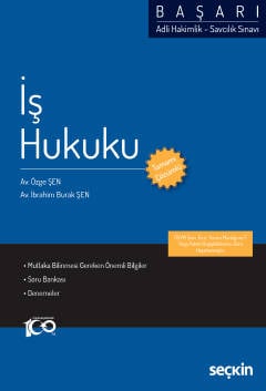 Adli Hakimlik – Savcılık SınavıBAŞARI – İş Hukuku Özge Şen