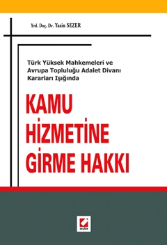 Kamu Hizmetine Girme Hakkı Yasin Sezer