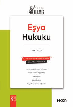 THEMIS – Medeni Hukuk Konu Kitabı C: II – Eşya Hukuku Medeni Hukuk C: 