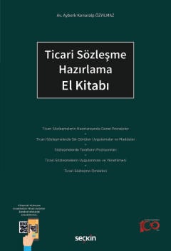 Ticari Sözleşme Hazırlama El Kitabı Ayberk Konuralp Özyılmaz