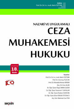 Ceza Muhakemesi Hukuku &#40;Nazari ve Uygulamalı&#41; Bahri Öztürk