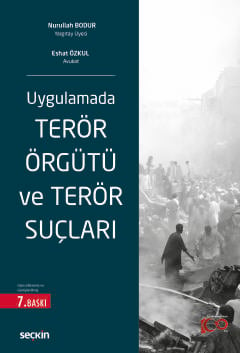 UygulamadaTerör Örgütü ve Terör Suçları Nurullah Bodur