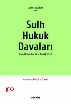 Sulh Hukuk Davaları Dava Dilekçesi ve Karar Örnekleri Ekli Aydın Tekdo