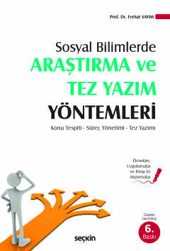 Sosyal BilimlerdeAraştırma ve Tez Yazım Yöntemleri Konu Tespiti – Süre