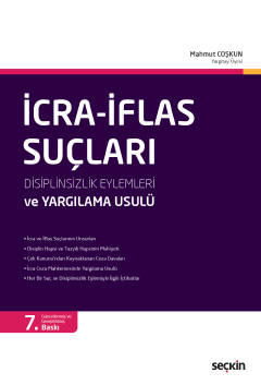 İcra – İflas Suçları Disiplinsizlik Eylemleri ve Yargılama Usulü Mahmu