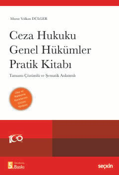 Ceza Hukuku Genel Hükümler Pratik Kitabı Tamamı Çözümlü ve Şematik Anl