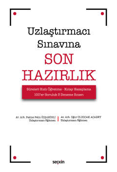 Uzlaştırmacı Sınavına Son Hazırlık Süreleri Hızlı Öğrenme – Kolay Hesa