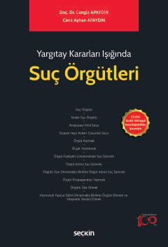 Yargıtay Kararları IşığındaSuç Örgütleri 2.3.2024 Tarihli 7499 Sayılı 