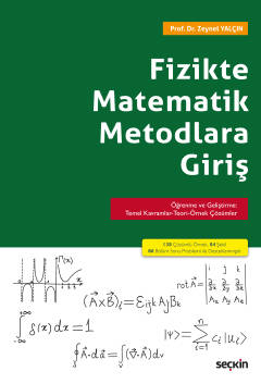 Fizikte Matematik Metodlara Giriş Öğrenme ve Geliştirme: Temel Kavraml