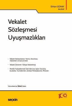 Vekalet Sözleşmesi Uyuşmazlıkları Erhan Günay