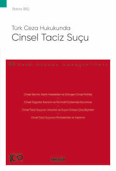 Türk Ceza HukukundaCinsel Taciz Suçu – Ceza Hukuku Monografileri – Rab