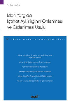 İdari Yargıda İçtihat Aykırılığının Önlenmesi ve Giderilmesi Usulü – İ