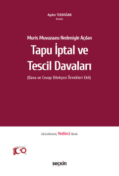 Muris Muvazaası Nedeniyle AçılanTapu İptal ve Tescil Davaları &#40;Dav