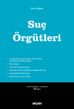 Suç Örgütleri İzzet Özgenç