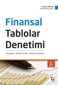 Finansal Tablolar Denetimi Kavramlar – Denetim Süreci – Denetim Teknik