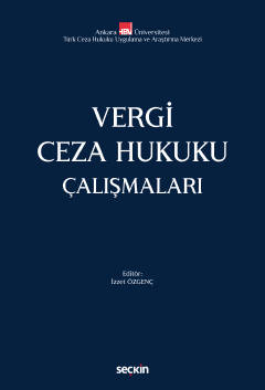 Vergi Ceza Hukuku Çalışmaları İzzet Özgenç