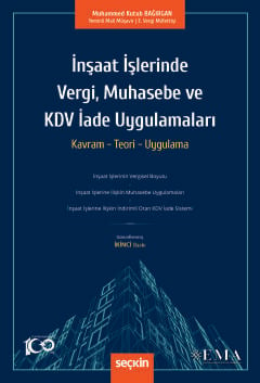 İnşaat İşlerinde Vergi, Muhasebe ve KDV İade Uygulamaları Kavram – Teo