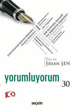 Yorumluyorum – 30 Ersan Şen