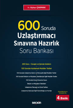 600 Soruda Uzlaştırmacı Sınavına HazırlıkSoru Bankası Ayhan Çakmak