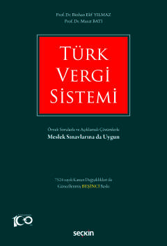 Türk Vergi Sistemi Örnek Sorularla ve Açıklamalı Çözümlerle Binhan Eli