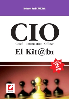 CIO El Kitabı &#40;Chief – Information – Officer&#41; Mehmet Nuri Çank