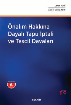 Önalım Hakkına Dayalı Tapu İptali ve Tescil Davaları Ahmet Cemal Ruhi