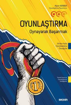 Oyunlaştırma – Oynayarak Başarmak Temel Oyun ve Oyunlaştırma Sözlüğü i