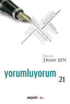 Yorumluyorum – 21 Ersan Şen