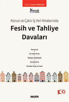 Konut ve Çatılı İş Yeri KiralarındaFesih ve Tahliye Davaları Umut Yeni