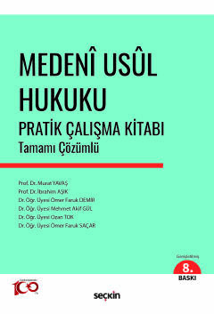 Medeni Usul Hukuku Pratik Çalışma Kitabı Tamamı Çözümlü Murat Yavaş