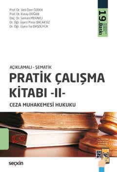 Açıklamalı – ŞematikPratik Çalışma Kitabı – II – Ceza Muhakemesi Hukuk